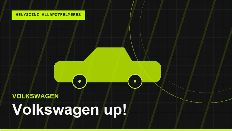 Volkswagen up! helyszíni autó állapotfelmérés vásárlás előtt